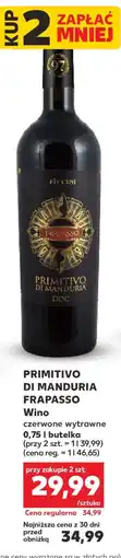 Kaufland PRIMITIVO DI MANDURIA FRAPASSO Wino oferta
