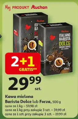 Auchan Kawa mielona Barista Dolce lub Forza Auchan oferta