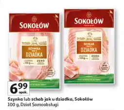 Auchan Szynka lub schab jak u dziadka Sokołów oferta