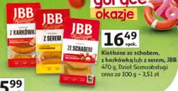 Auchan Kiełbasa ze schabem, z karkówką lub z serem JBB oferta