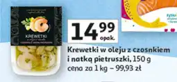 Auchan Krewetki w oleju z czosnkiem i natką pietruszki Auchan oferta