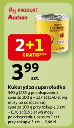 Auchan Kukurydza superslodka Mój Produkt Auchan oferta