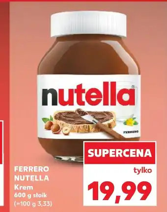Kaufland Krem czekoladowy Nutella oferta