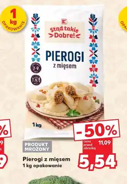 Kaufland Pierogi K-Stąd Takie Dobre oferta