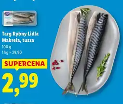 Lidl Makrela Targ rybny Lidla oferta