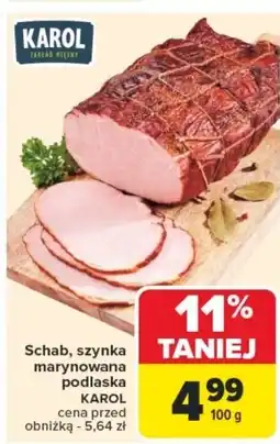 Carrefour Market Szynka Karol oferta