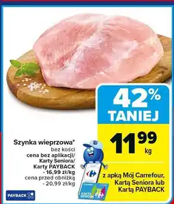 Carrefour Market Szynka wieprzowa bez kości Carrefour oferta
