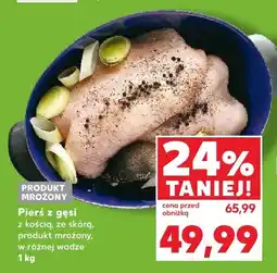 Kaufland Pierś z gęsi z kością, ze skórą Kaufland oferta
