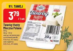 Polomarket Twaróg tłusty Mleczna Polana oferta