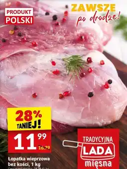 Twój Market Łopatka wieprzowa bez kości Lada mięsna oferta