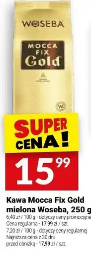 Twój Market Kawa Mocca Fix Gold mielona Woseba oferta