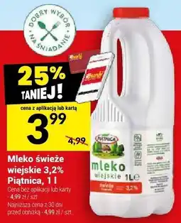 Twój Market Mleko świeże wiejskie 3,2% Piątnica oferta