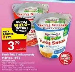 Twój Market Serek Twój Smak półtłusty Piątnica oferta