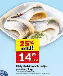 Twój Market Filety śledziowe a'la matjas Twój Market oferta