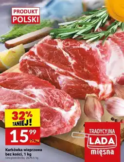 Twój Market Karkówka wieprzowa bez kości Tradycyjna Lada Mięsna oferta