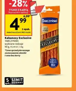 Intermarche Kabanosy Exclusive Tarczynski oferta