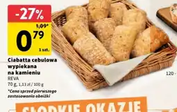 Intermarche Ciabatta cebulowa wypiekana na kamieniu Reva oferta