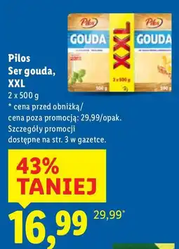 Lidl Ser gouda Pilos XXL oferta