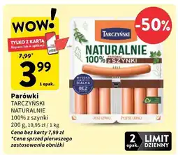 Intermarche Parówki Naturalne z szynki Tarczyński oferta