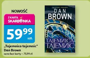 Auchan Dan brown - tajemnica tajemnic oferta