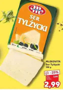 Kaufland MLEKOVITA Ser Tylżycki 100 g oferta