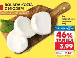 Kaufland Ser Rolada kozia z miodem 100 g oferta