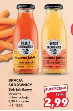 Kaufland BRACIA SADOWNICY Sok jabłkowy tłoczony, różne rodzaje oferta