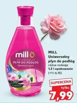 Kaufland MILL Uniwersalny płyn do podłóg oferta