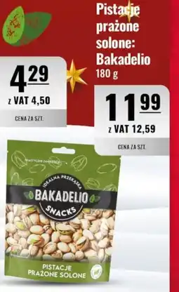 Eurocash Pistacje prażone solone: Bakadelio oferta