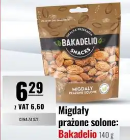 Eurocash Migdały prażone solone: Bakadelio oferta