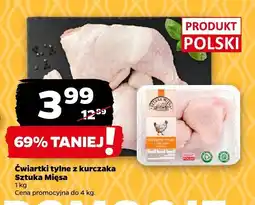 Netto Ćwiartki tylne z kurczaka Sztuka Mięsa oferta