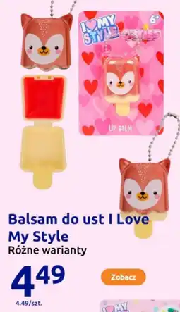 Action Balsam do ust I Love My Style oferta