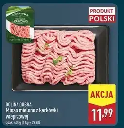ALDI Mięso mielone z karkówki wieprzowej Dolina Dobra oferta