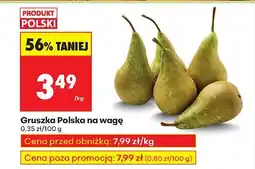 Biedronka Gruszka polska na wagę Biedronka oferta