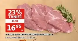 Auchan Łopatka wieprzowa kotlety oferta