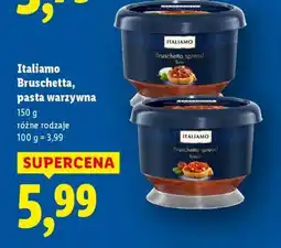 Lidl ITALIAMO Bruschetta, pasta warzywna oferta