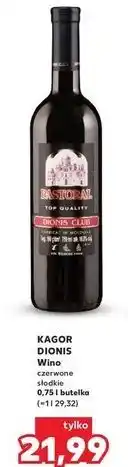 Kaufland Wino Kagor Dionis Club oferta