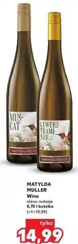 Kaufland Wino Matylda Muller Mus-Cat oferta