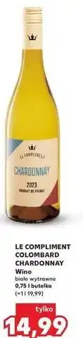 Kaufland Wino Le Compliment Colombard Chardonnay oferta