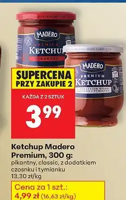 Biedronka Ketchup Premium pikantny Madero oferta