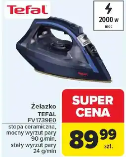 Carrefour Żelazko TEFAL FV1739E0 oferta