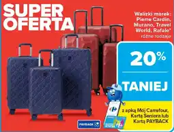 Carrefour Walizki marek: Pierre Cardin, Murano, Travel World, Rafale oferta