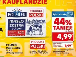 Kaufland Masło ekstra Polmlek 82% oferta
