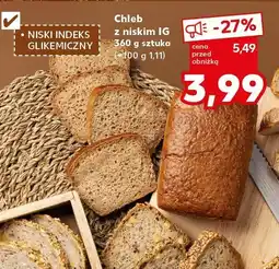 Kaufland Chleb z niskim IG Kaufland oferta
