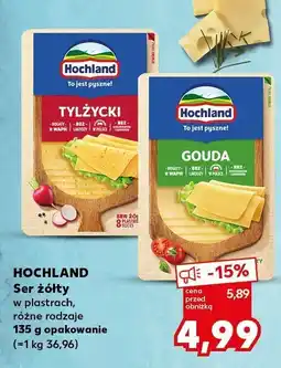 Kaufland Ser żółty w plastrach gouda Hochland oferta
