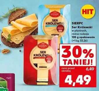 Kaufland Ser Królewski w plastrach Sierpc oferta
