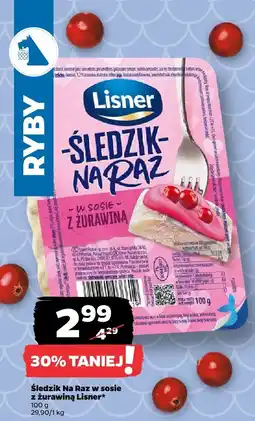 Netto Śledź Na Raz w sosie z żurawiną Lisner oferta