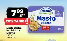 Netto Masło ekstra bez laktozy Miletto 82% oferta