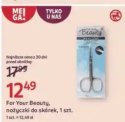 Rossmann Nożyczki do skórek For Your Beauty oferta