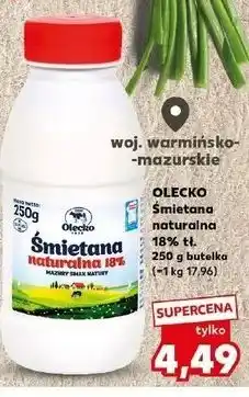 Kaufland Śmietana 18% Osm Olecko oferta